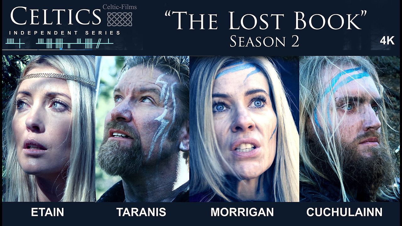 Celtics, Season 2 "The Lost Book", Etain + Taranis, Morrigan + Cuchulainn