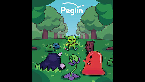 Let's Play Peglin: Throwing some Balls for Fun