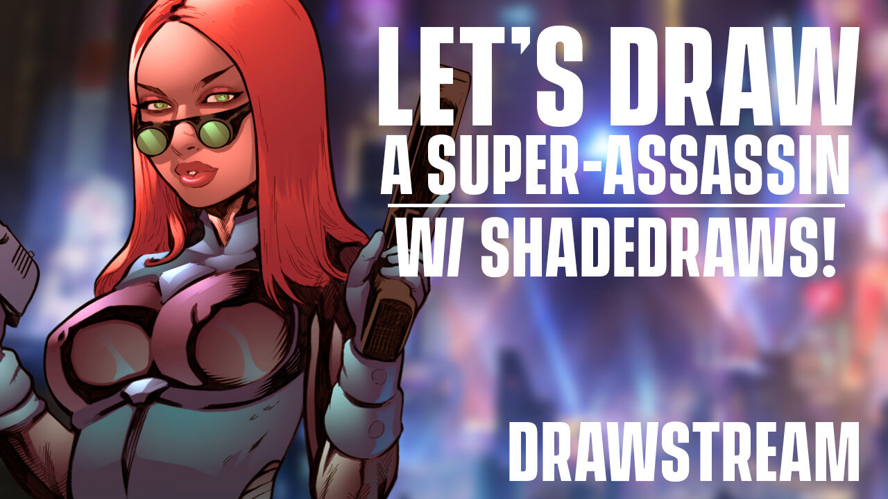 LET'S DRAW A SUPER-ASSASSIN w/ SHADEDRAWS!