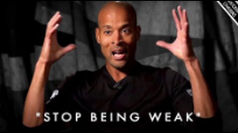 'STOP BEING WEAK' - Mindset of The Toughest Man Alive - David Goggins 72 Minutes of Motivation