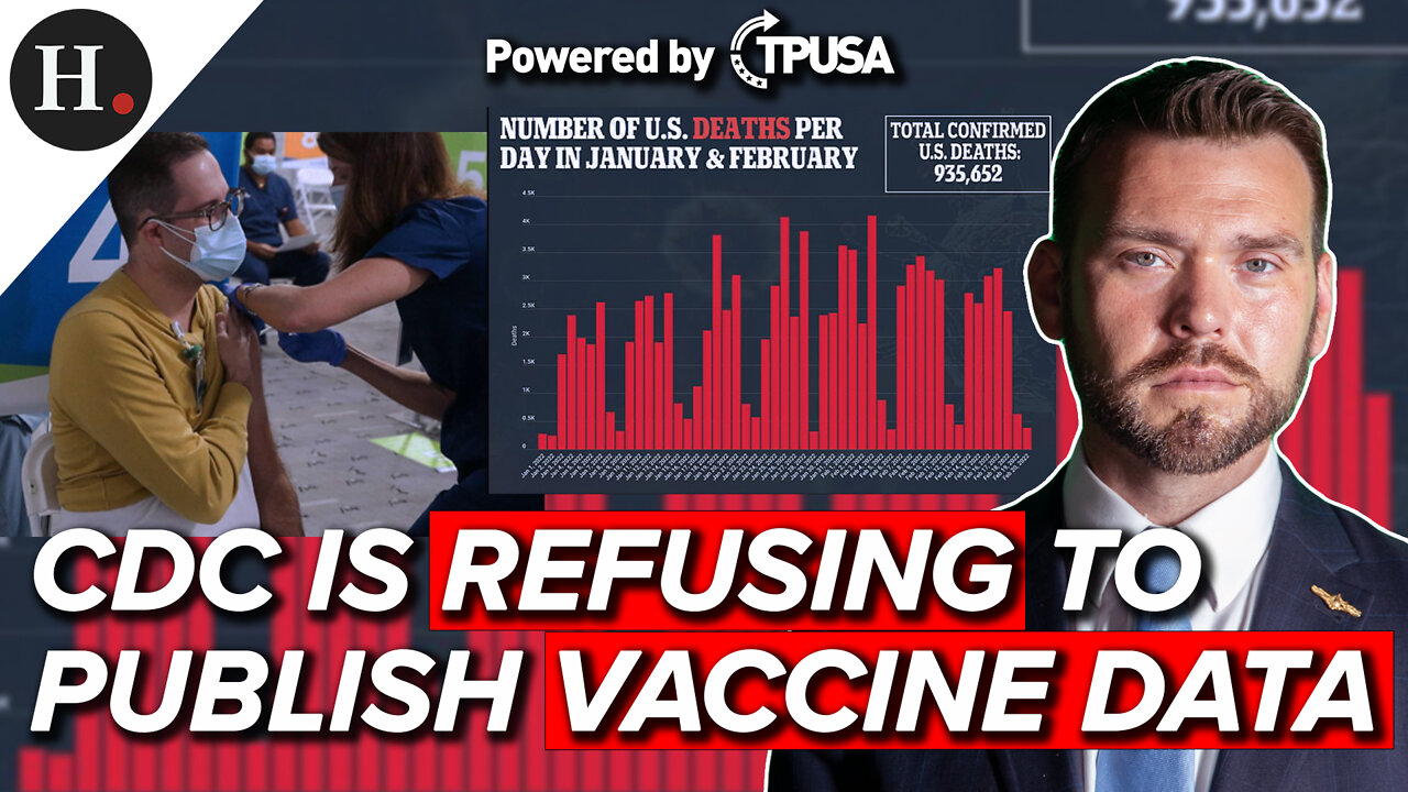 FEB 22 2022 - CDC IS REFUSING TO PUBLISH VACCINE DATA