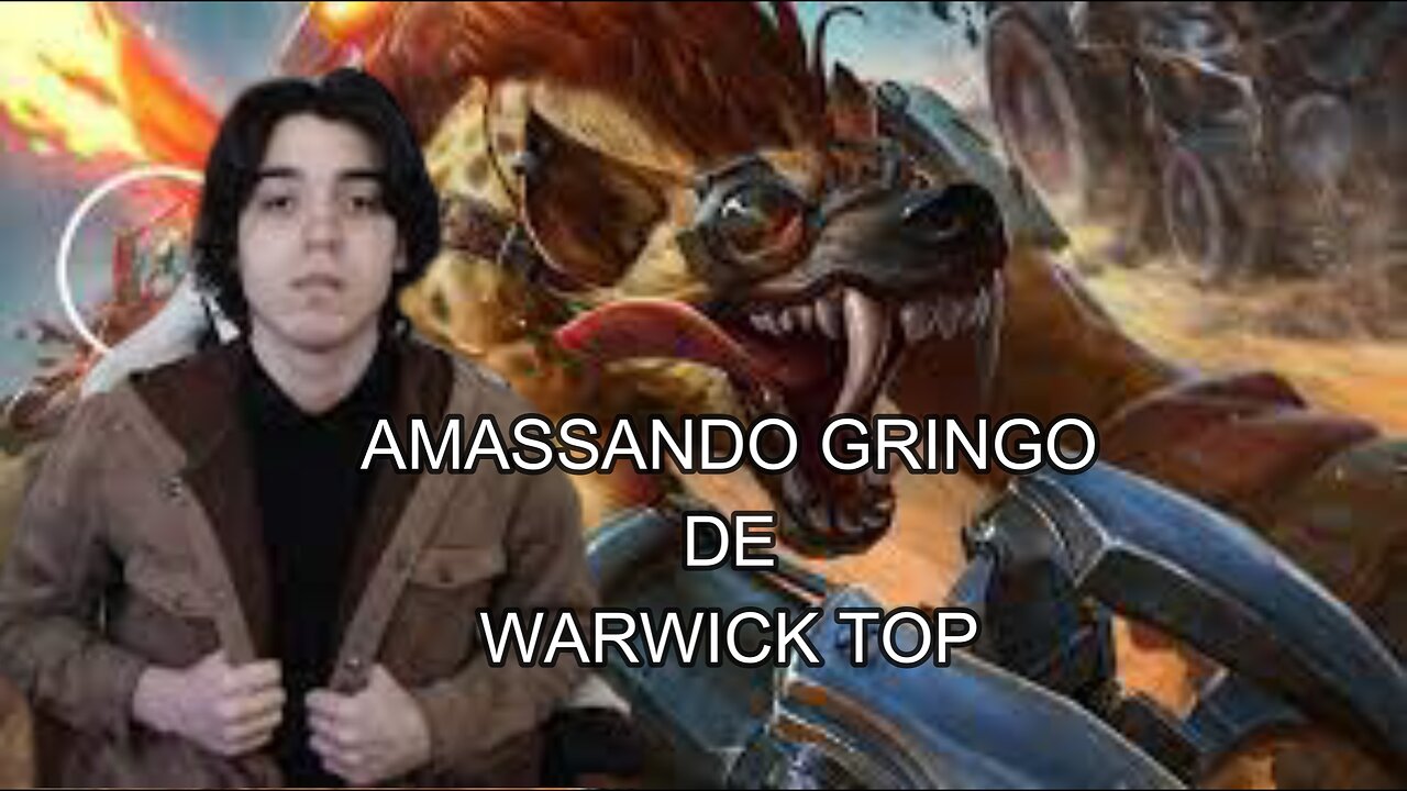 Nick link DE Warwick TOP AMASSANDO - VODs LEAGUE OF LEGENDS
