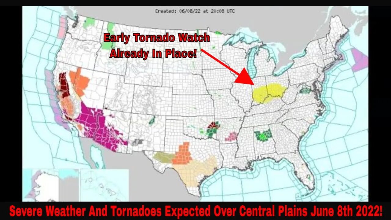 Severe Weather And Tornadoes Expected Over Several States Today June 8th 2022!