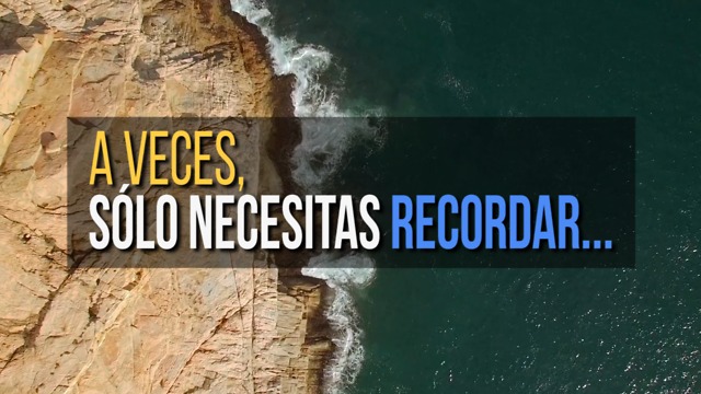 Tómate Un Momento y Recuerda Las Cosas Buenas De La Vida