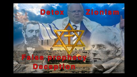 Detox Zionist False Prophecy Deception