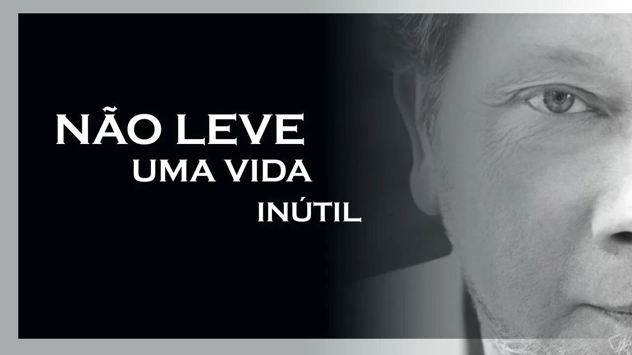 NÃO LEVE UMA VIDA INÚTIL, ECKHART TOLLE, MOTIVAÇÃO MESTRE