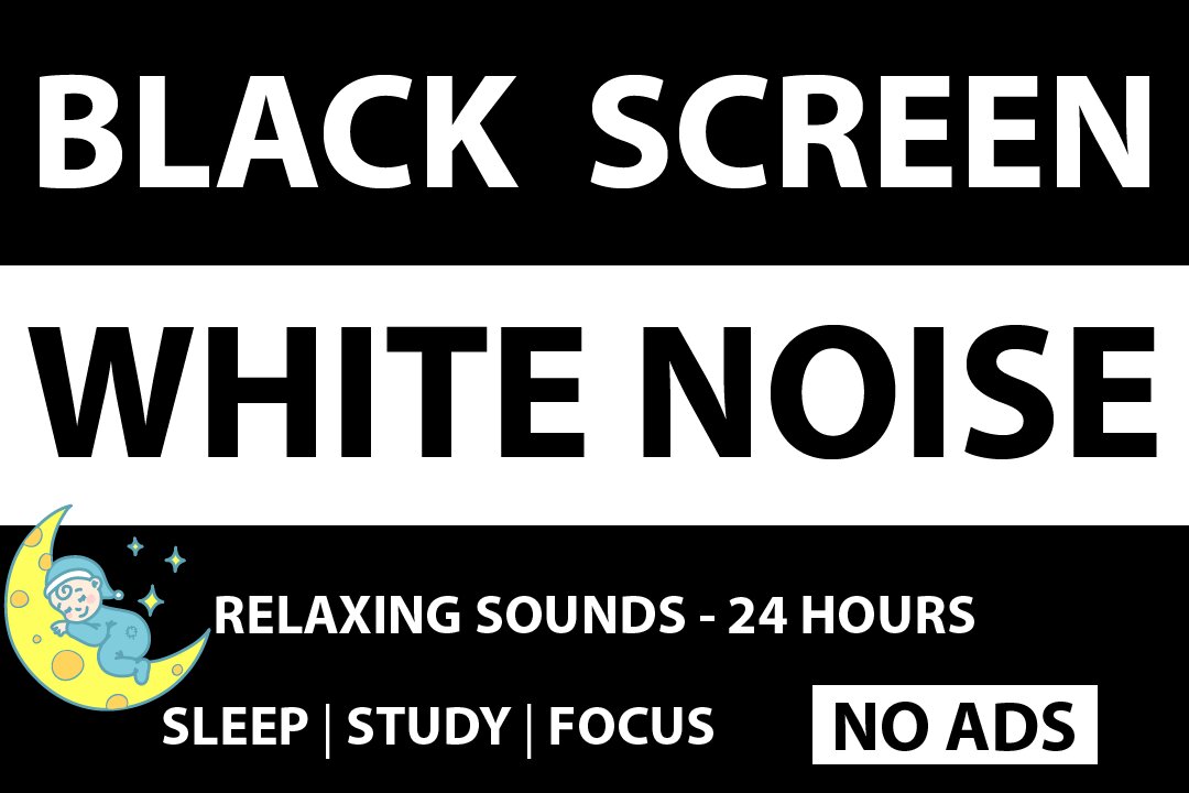 White Noise - Black Screen - No Ads - 24 hours - Sleep, Study, Focus, White Noise for Babies