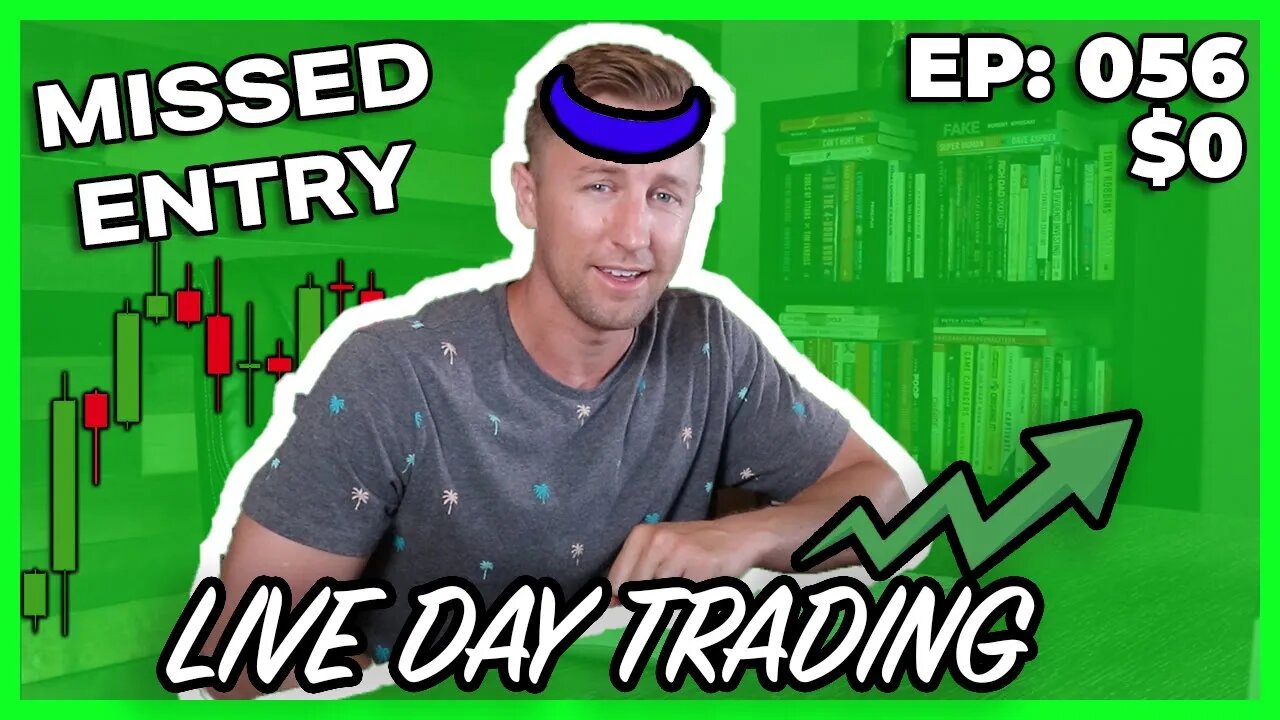 Missing Entry During Webull Day Trading Session (Don't Go Chasing Entry Points) | EP 056