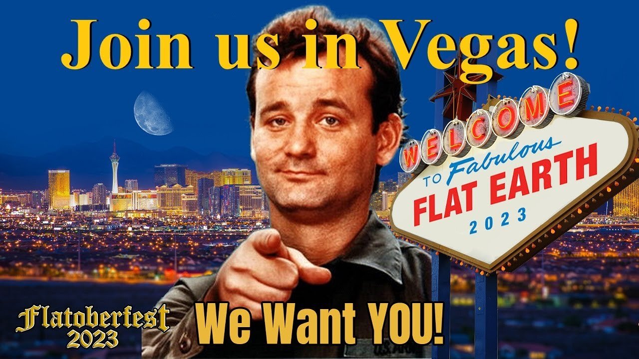 Flat Earth Conference Las Vegas October 21-22 ✅