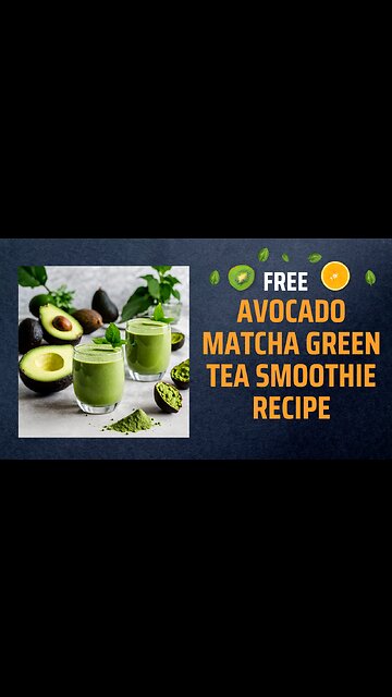 Free Avocado Matcha Green Tea Smoothie Recipe🥑🍵🌿✨