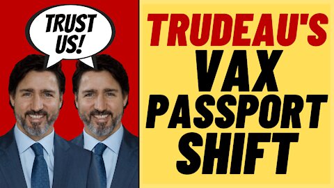 TRUDEAU'S VACCINE PASSPORT POLITICAL PLAY