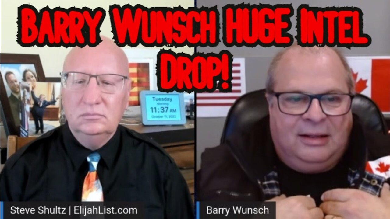 Prophets and Patriots - Barry Wunsch HUGE Intel Drop!