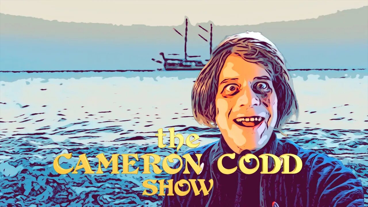 The CAMERON CODD SHOW