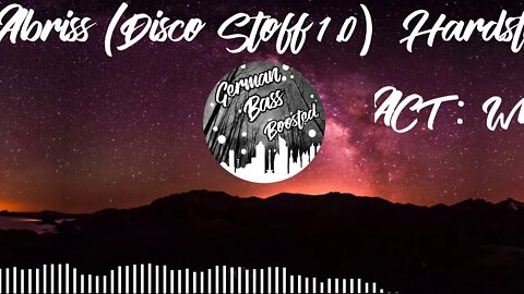 Abriss (Disco Stoff 1.0) [Hardstyle Bass Boosted]