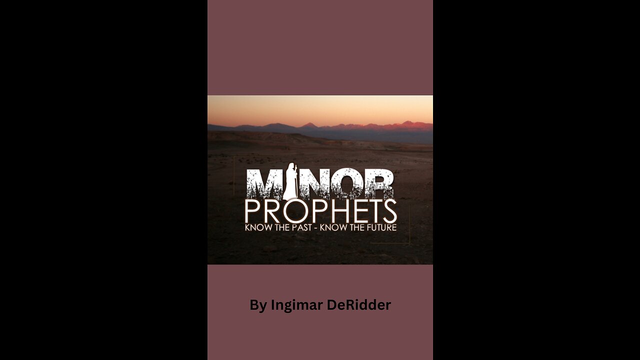Minor Prophets by Ingimar DeRidder, Introduction