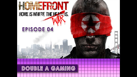 Homefront | Fight Our Way Out | Ep 04