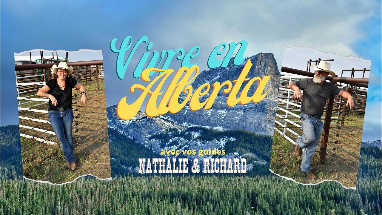 Vivre en Alberta Capsule #8