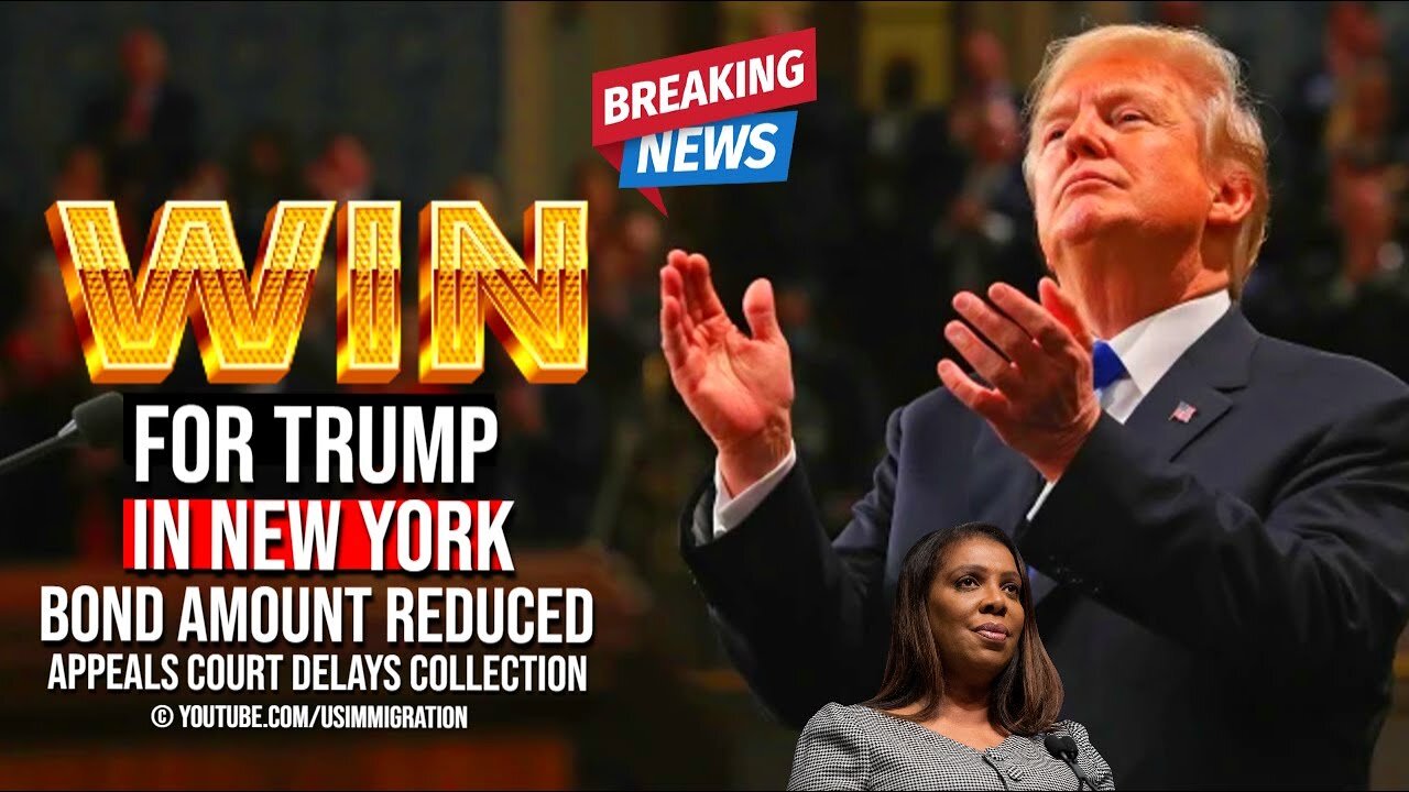 Breaking🔥BIG WIN for Trump in New York, Bond Amount Reduced, Appeals court Delays collection