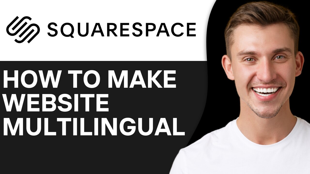 HOW TO MAKE SQUARESPACE WEBSITE MULTILINGUAL