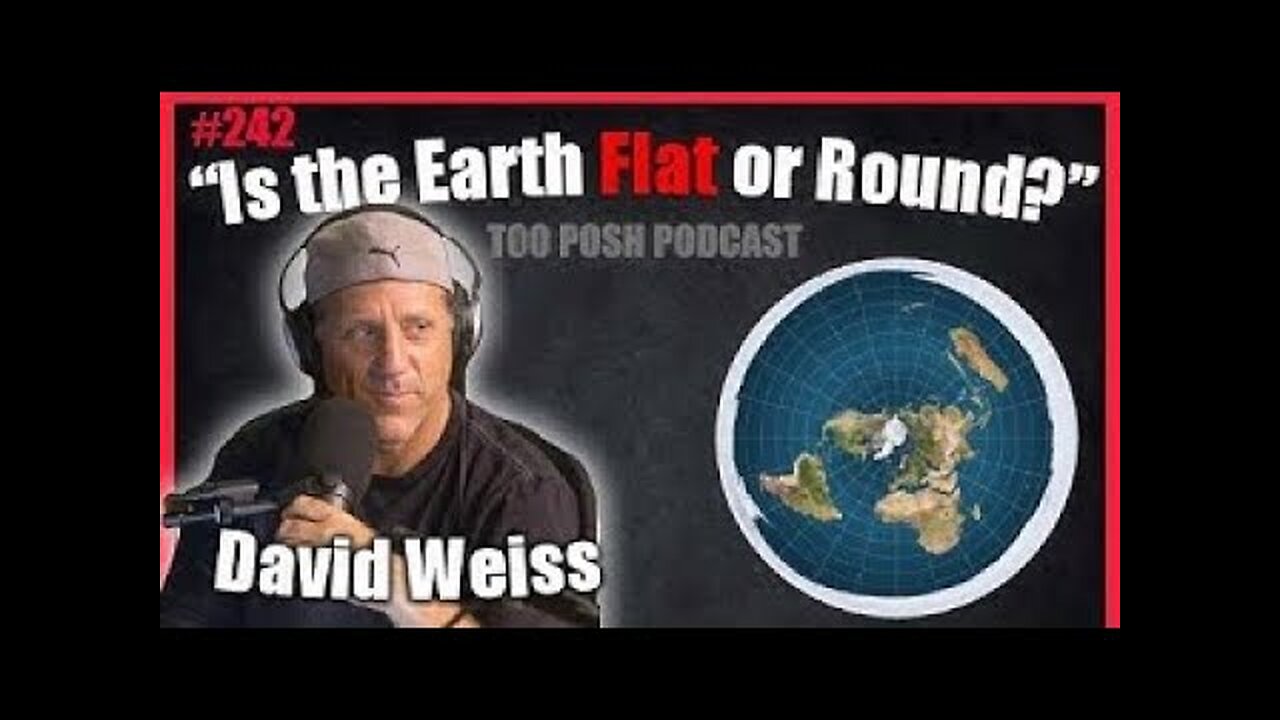 Too Posh Podcast with Flat Earth Dave