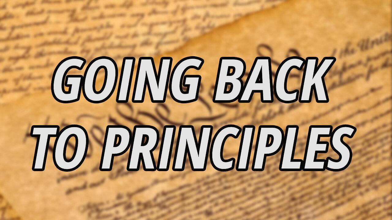 What are the First Principles that Guide our Actions and Culture?