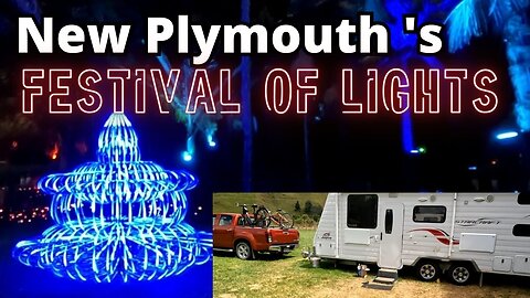 Fulltime caravan off-grid living: breakdowns on the way to New Plymouth's festival of lights