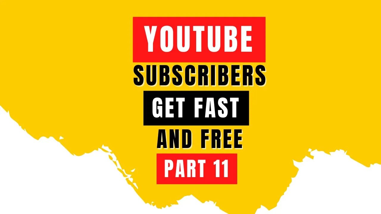 Part 11 - Get Youtube Subscribers FAST (Case Study with PROOF)