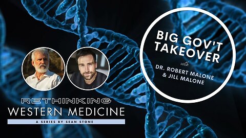 “Rethinking Western Medicine” with Sean Stone! and Robert Malone!