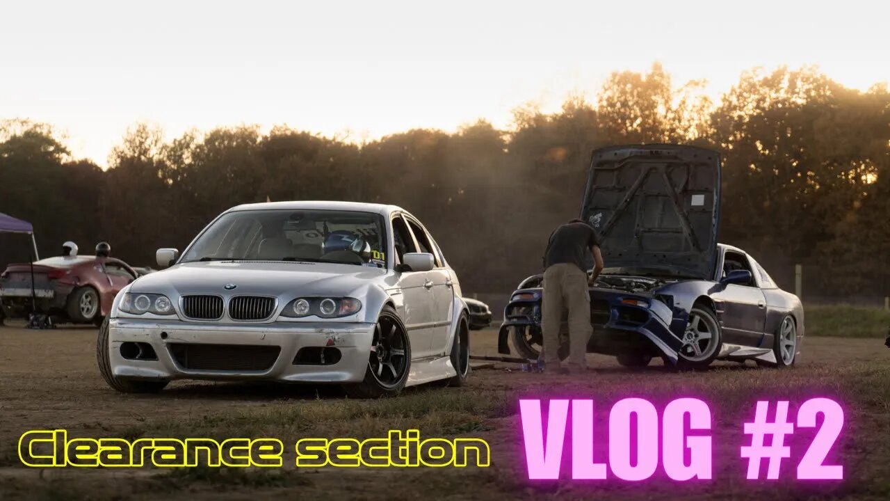 Going To a Drift Event! (Clearance Section Vlog #2) |4k
