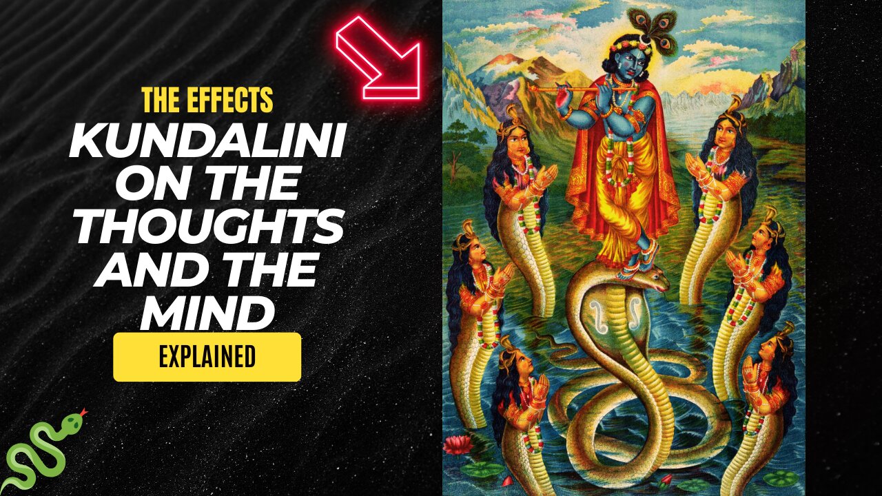 Unlocking the Mind: Exploring the Profound Effects of Kundalini Energy on Thoughts and Consciousness