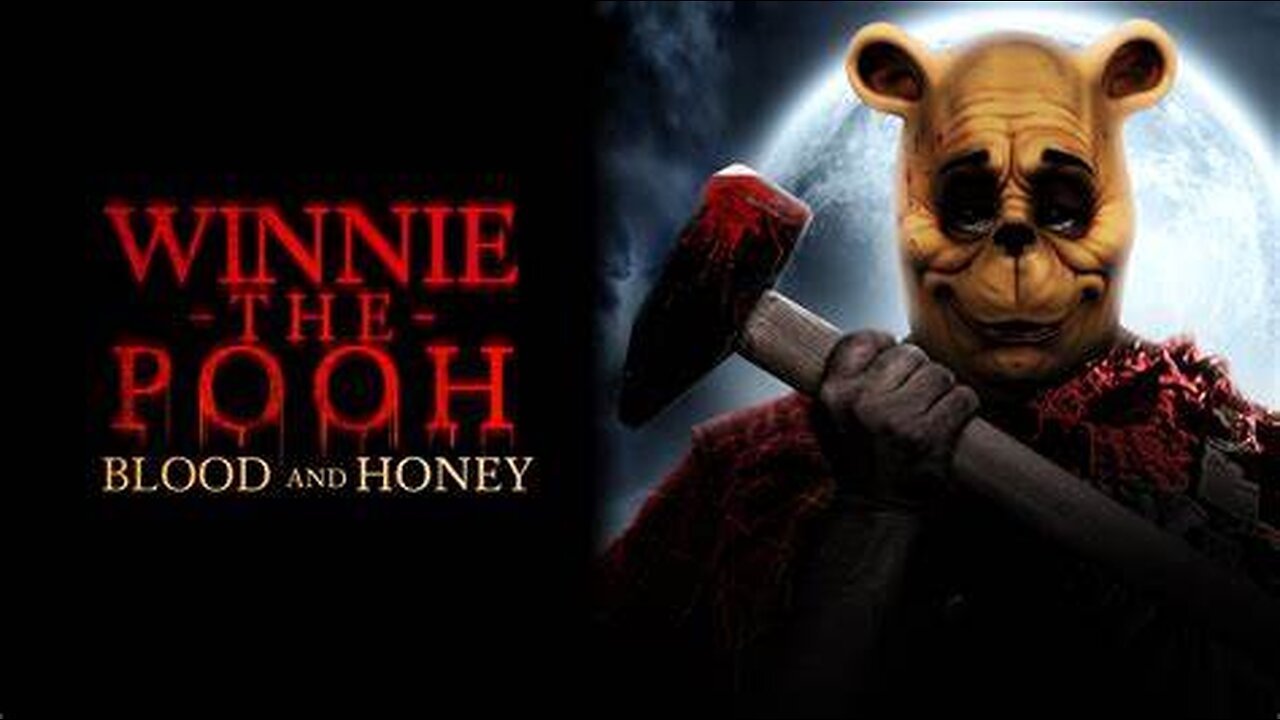 Winnie-the-Pooh: Blood and Honey (2023) Winnie-the-Pooh: Blood and Honey 2 (2024)