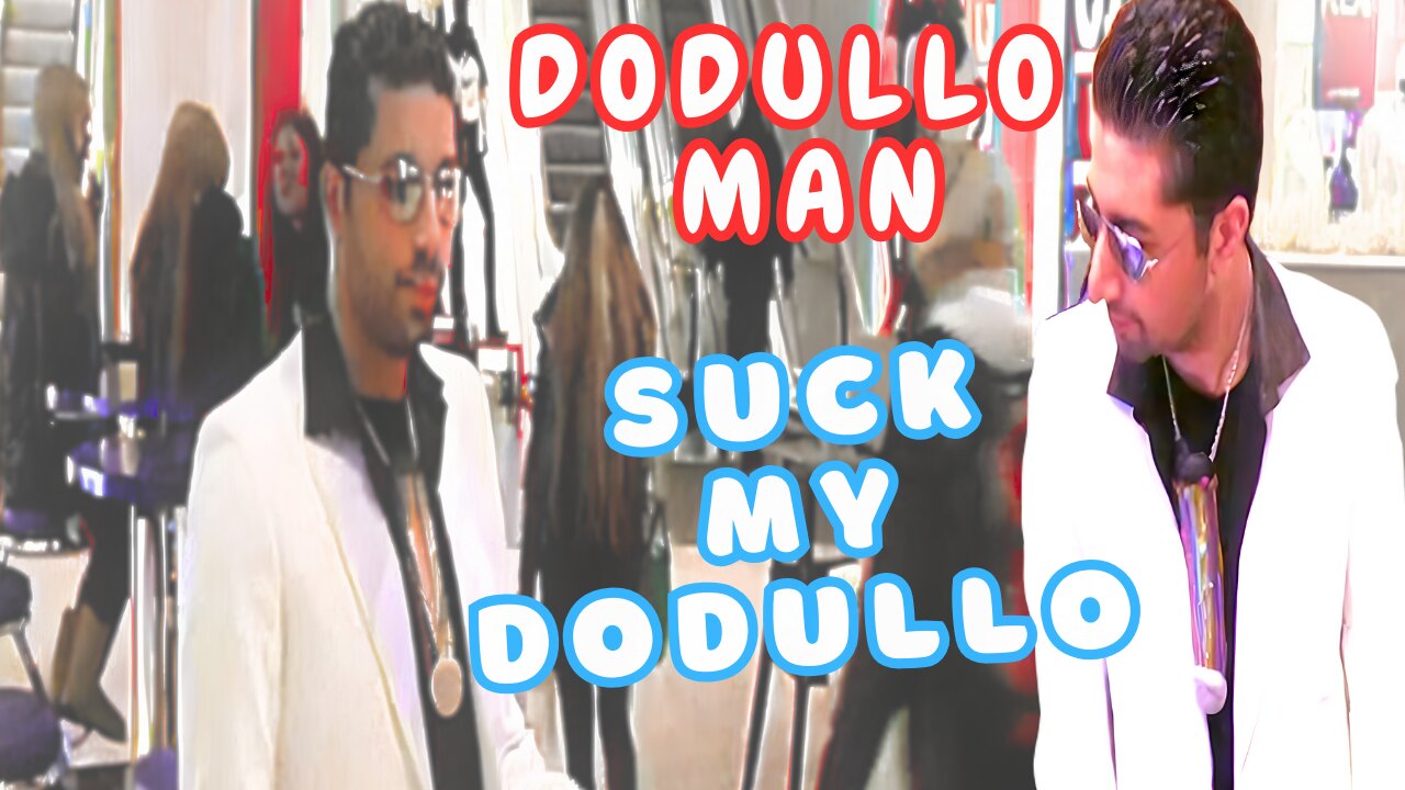 Dodullo Man - Suck My Dodullo (2011)