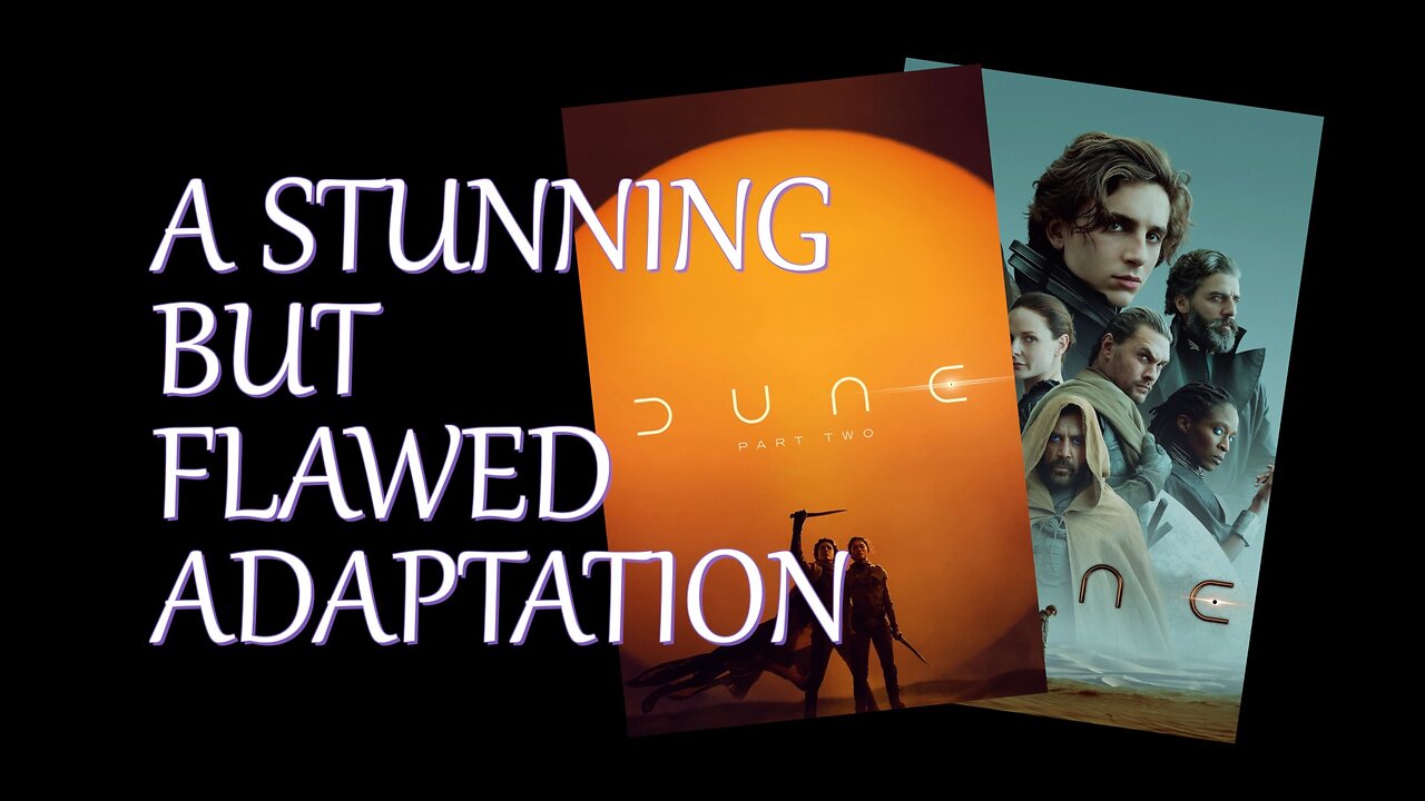 From My Collection - Dune Part One and Two Review