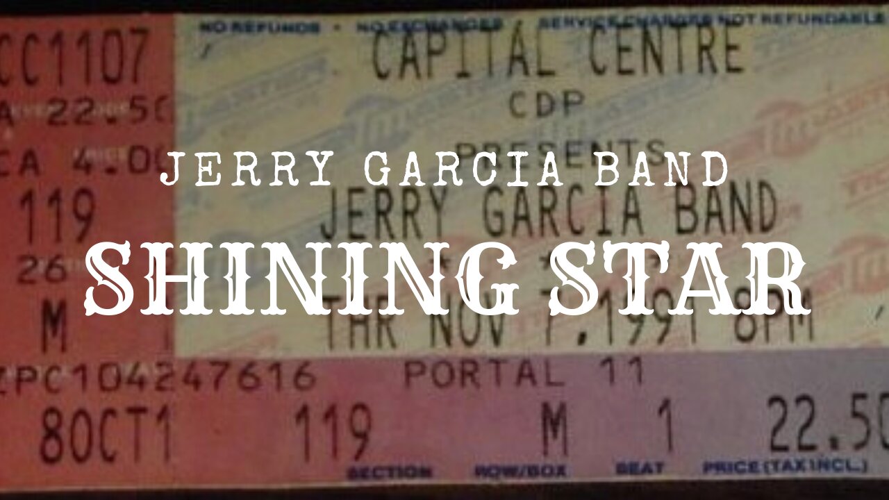 Shining Star | Jerry Garcia Band 11.7.91