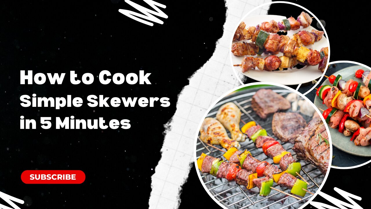 Simple Skewers