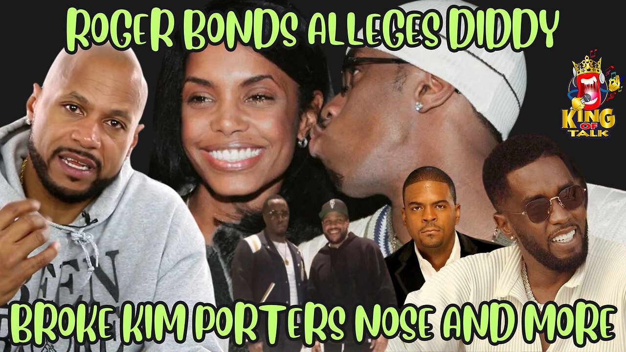 ROGER BONDS ON....IF DIDDY BROKE KIM'S NOSE, SHAKIR STEWART BEEF BEFORE HE UNALIVED HIMSELF