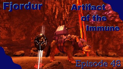 Artifact of the Immune, ARK Fjordur - Episode 48