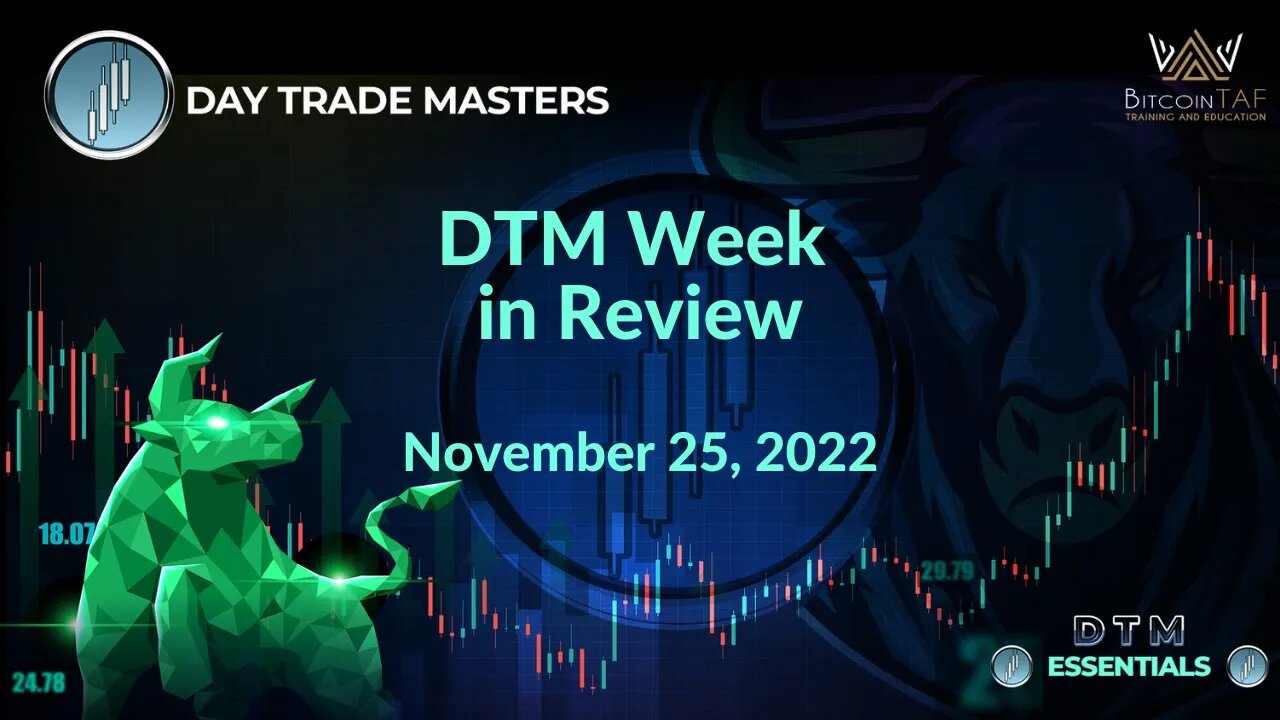 DTM Week in Review - November 25, 2022