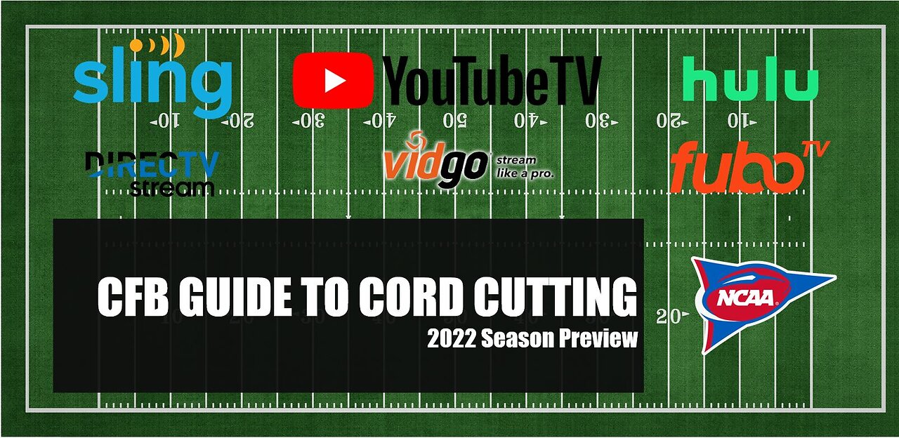 2022 College Football Cord Cutting Guide-How to Cut Cable and Watch NCAA Football