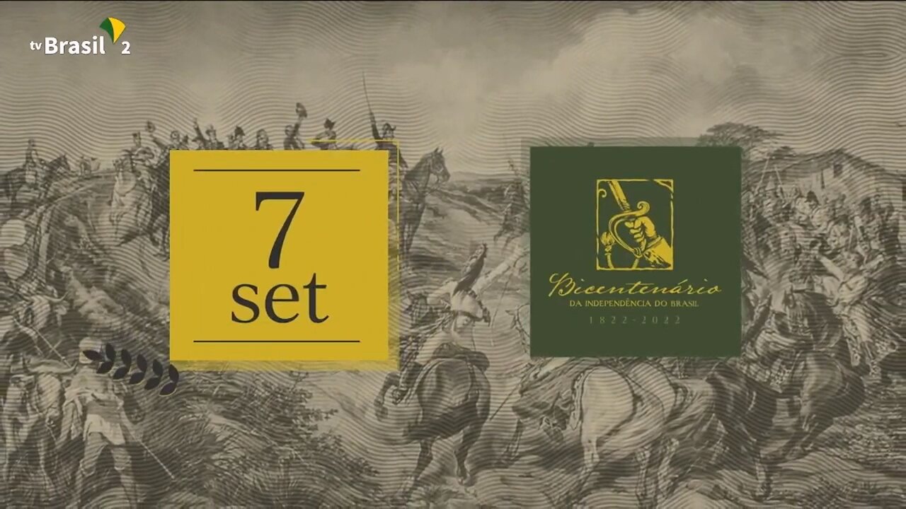 BICENTENÁRIO DO BRASIL - 07/09/2022 - Transmissão da Rede Brasil ao vivo