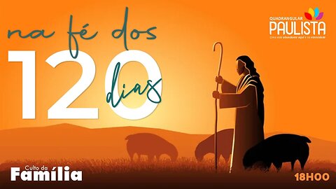 Culto da Família - 09/07/23