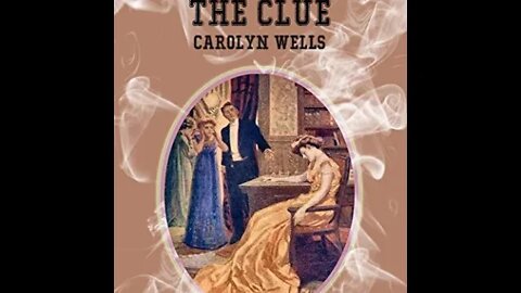 The Clue by Carolyn Wells - Audiobook