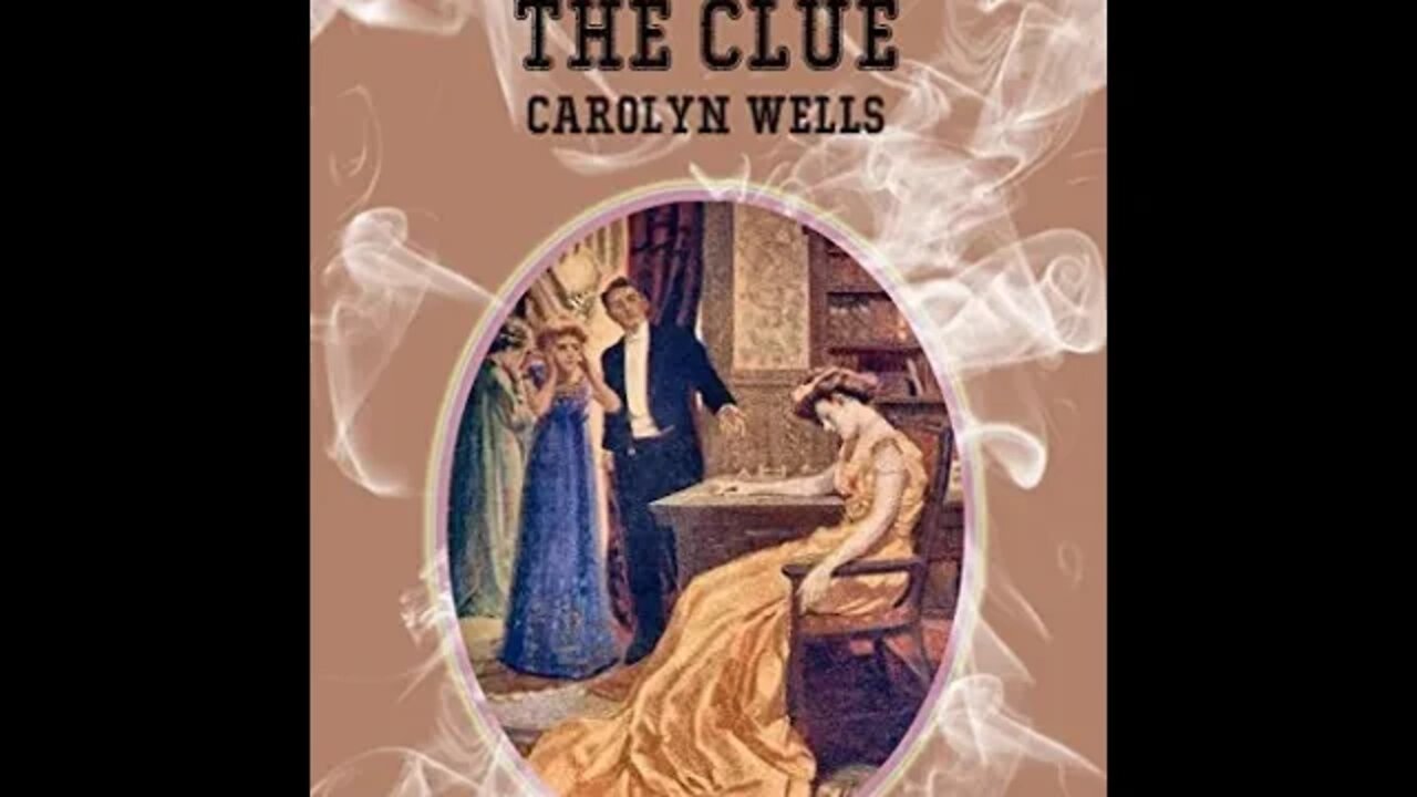 The Clue by Carolyn Wells - Audiobook