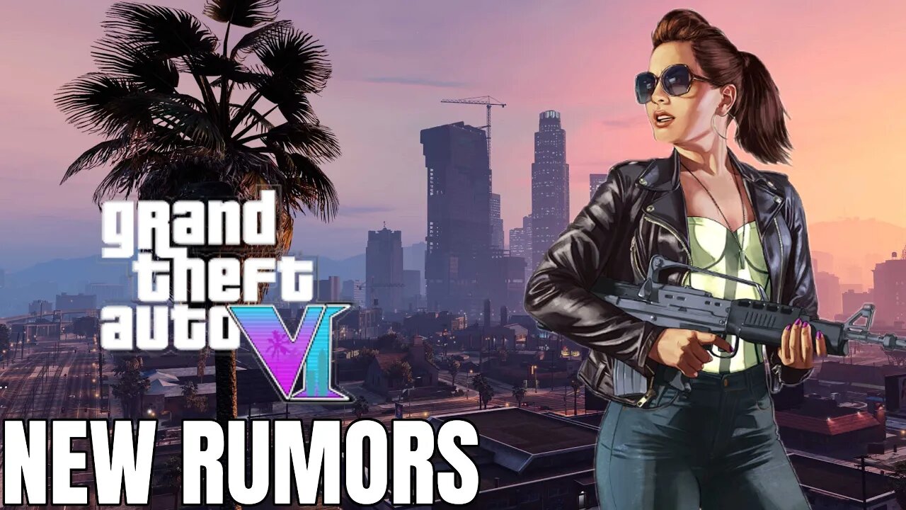 GTA 6 NEW Rumor - Late 2022 Announcement Possible + 2024 Or Later Release