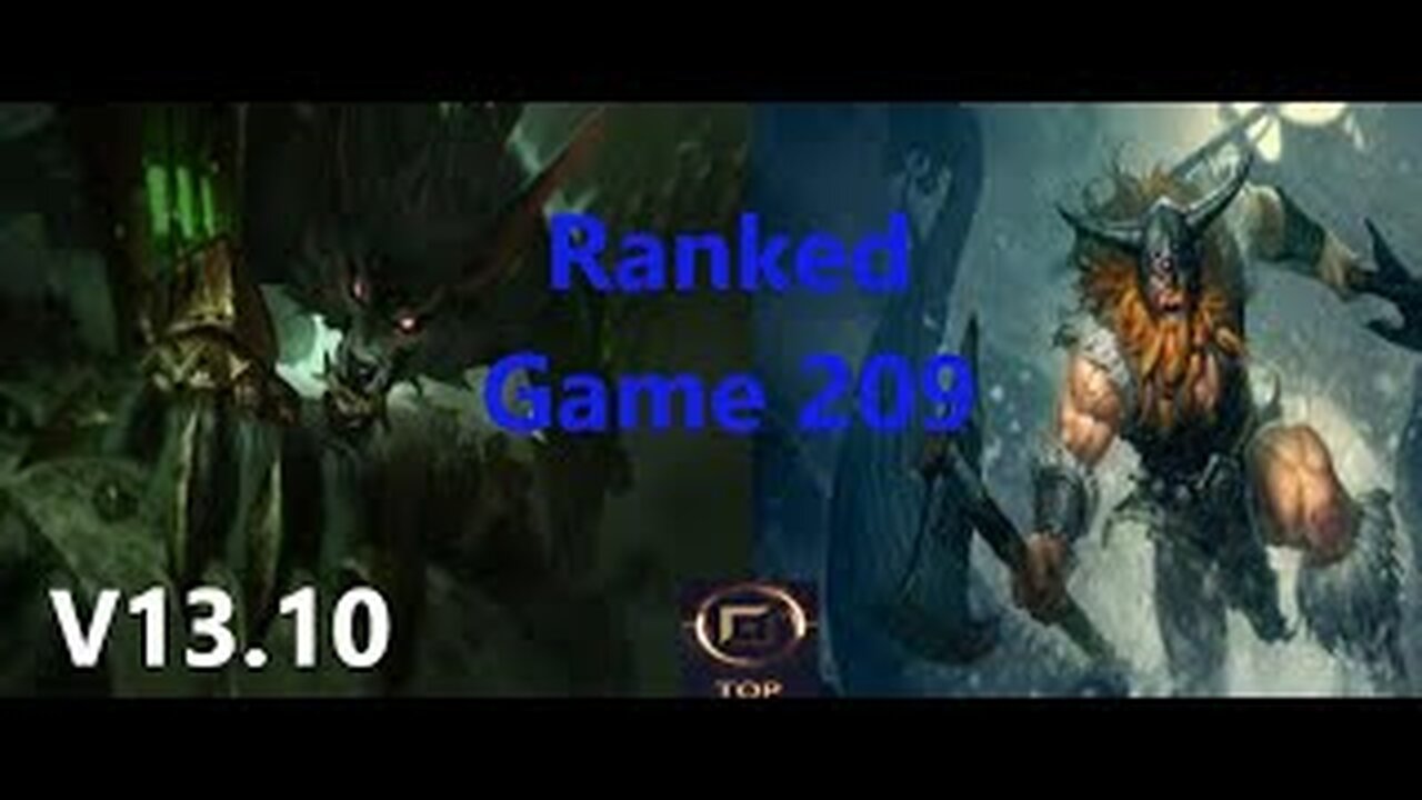 Ranked Game 209 Warwick Vs Olaf Top League Of Legends V13.10