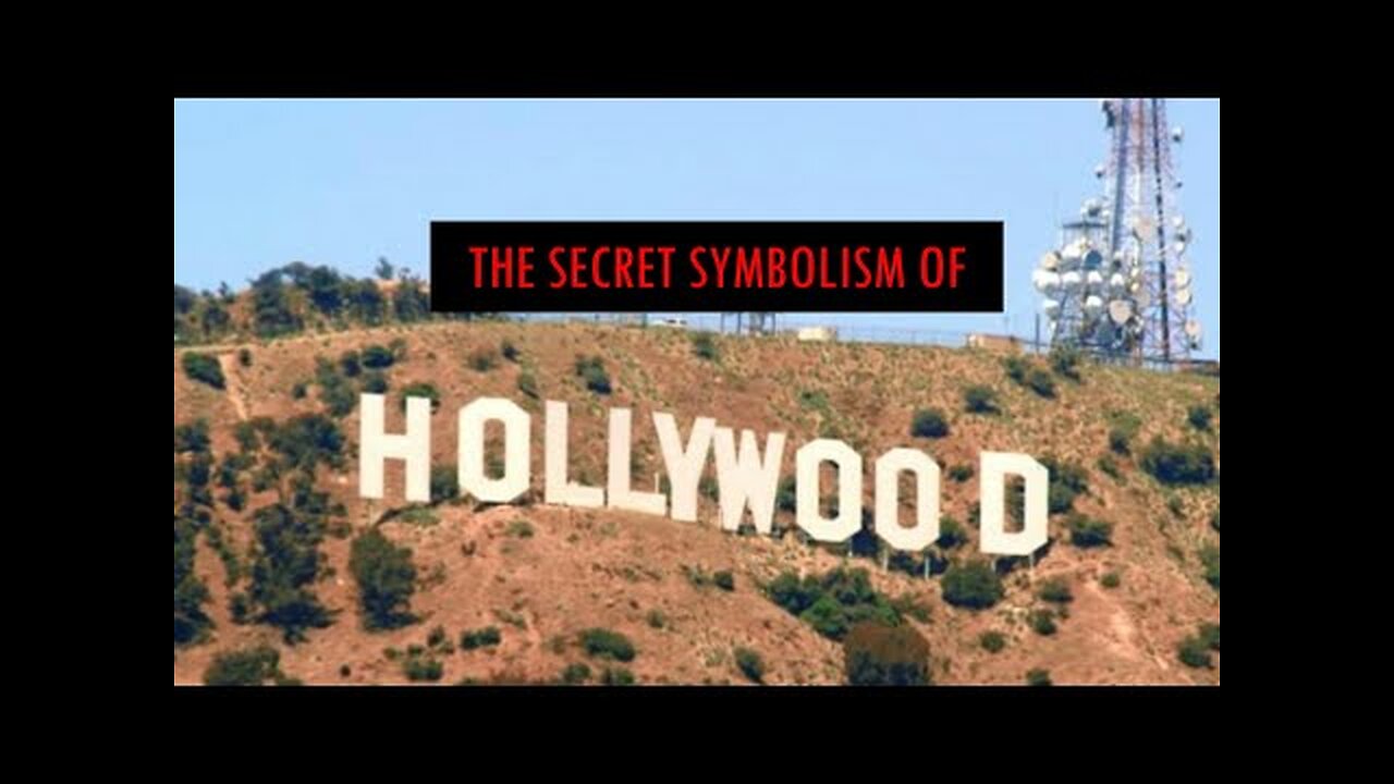 THE SECRET SYMBOLISM OF HOLLYWOOD EXPOSED (FULL DOCUMENTARY)