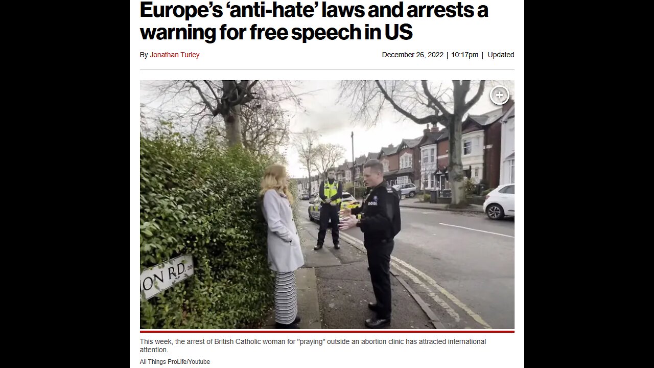 Europe & UK Crack Down on Free Speech a Warning to Rights in America!