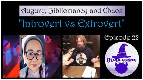 A.B.C. Ep 22: Introvert vs Extrovert