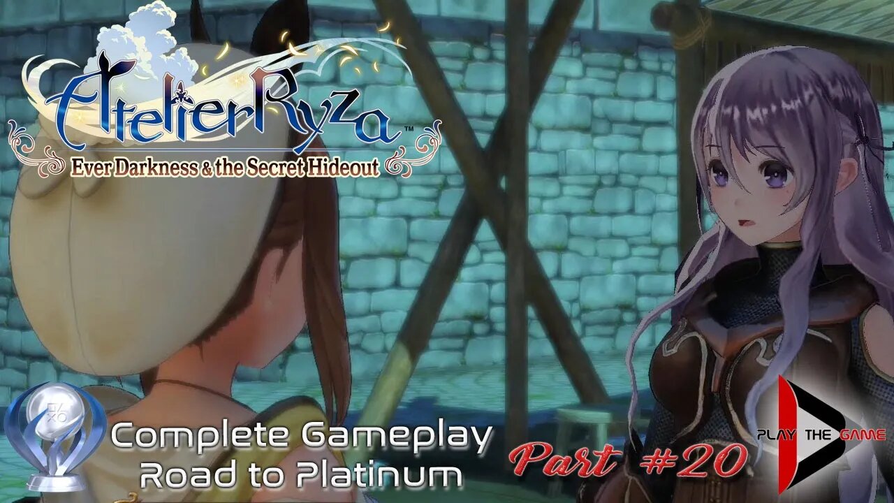 Atelier Ryza: Ever Darkness & the Secret Hideout - Road to Platinum #20 [GAMEPLAY]