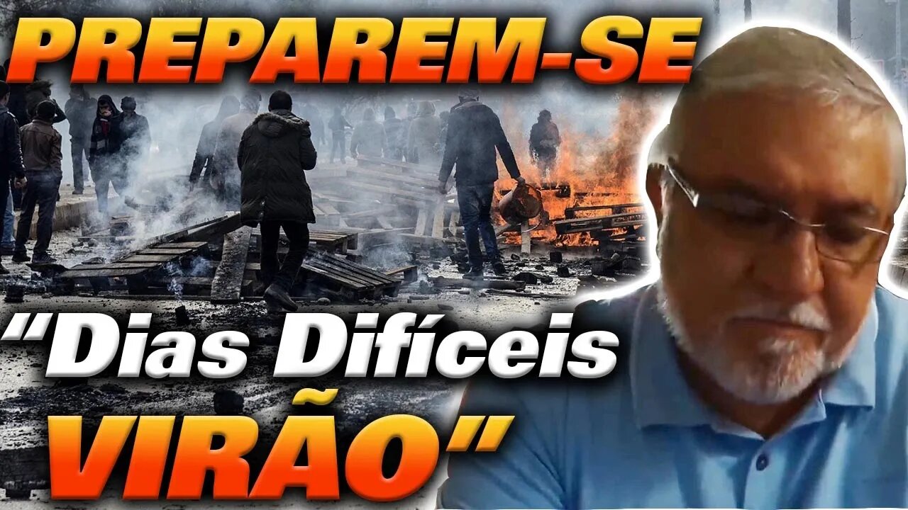 PREPAREM-SE: Dias Difíceis VIRÃO